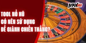 Tool Nổ Hũ - Có Nên Sử Dụng Để Giành Chiến Thắng?